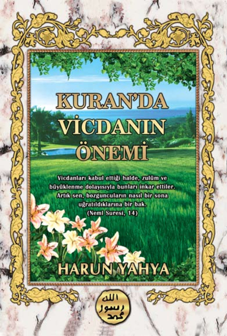 Kuranda Vicdanın Önemi